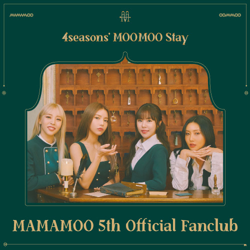 [MAMAMOO] The 5th OFFICIAL FANCLUB [4seasons' MOOMOO Stay]